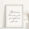 thumbnail image 1 of LifePlus Autumn Leaves and Pumpkins Please Print. Autumn Print, Fall Decor, 1 of 3