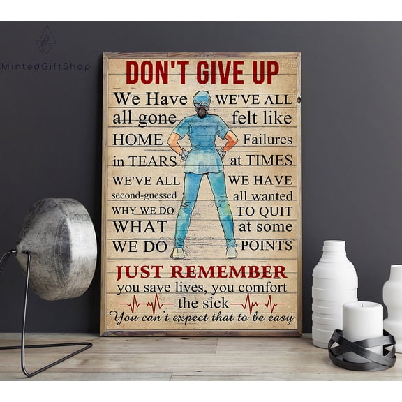LifePlus Don't Give Up Nurse Poster/ Vintage Nurse Poster/Gift for Nurse/ Nursing poster
