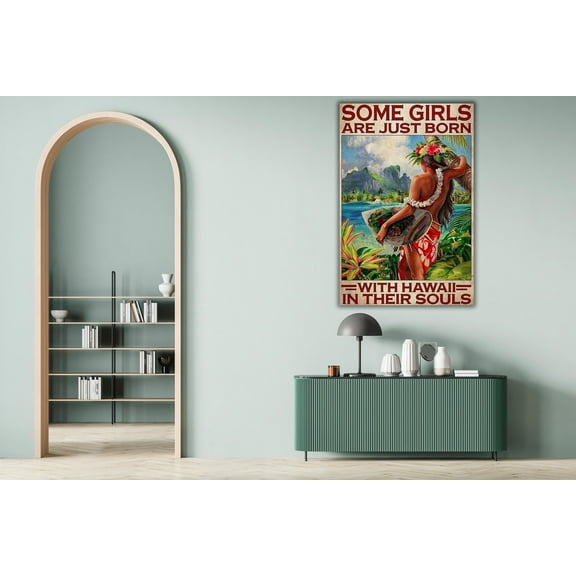 LifePlus Hawaiian Girl Print Poster,Some Girls Are Just Born With Hawaii In Their Souls Vintage Poster, Vintage Wall Art, Hawaii Poster, Hawaiian