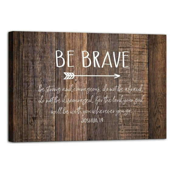LifeSong Milestones 24x16 Be Brave Canvas Wall Art (Barnwood)