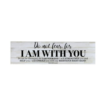 LifeSong Milestones Inspirational Modern Wooden Wall Hanging Plaque 10x40 - Do Not Fear
