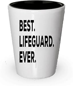 Lifeguard Shot Glass - Best Lifeguard Ever - Lifeguard Gifts - For ...