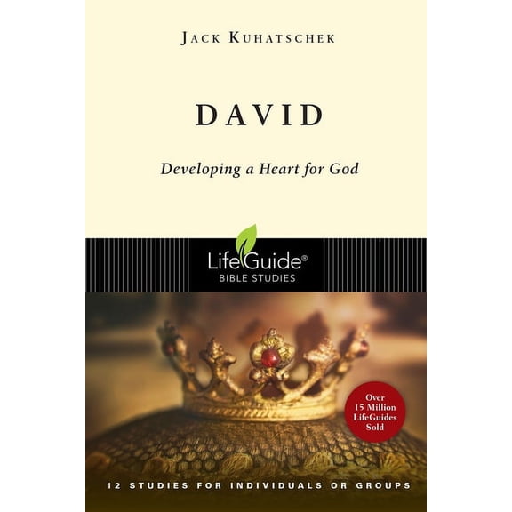 Lifeguide Bible Studies David: Developing a Heart for God, (Paperback)