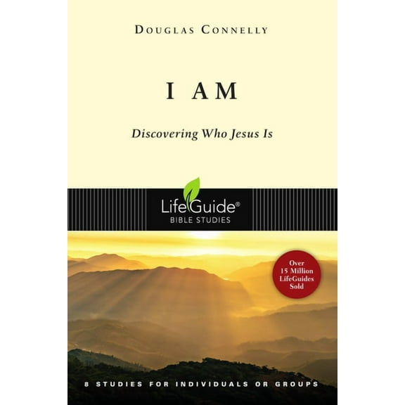 Lifeguide Bible Studies I Am: Discovering Who Jesus Is, (Paperback)