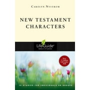 Lifeguide Bible Studies: New Testament Characters (Paperback)