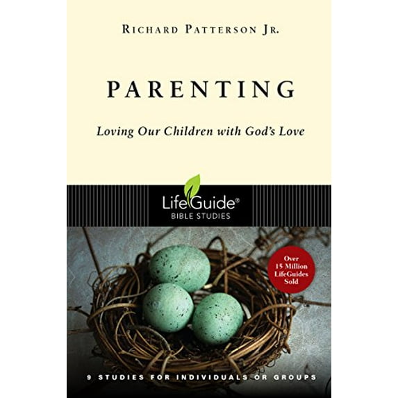 Pre-Owned Parenting: Loving Our Children with God's Love (Paperback) 0830831312 9780830831319