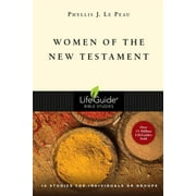 Lifeguide Bible Studies: Women of the New Testament (Paperback)