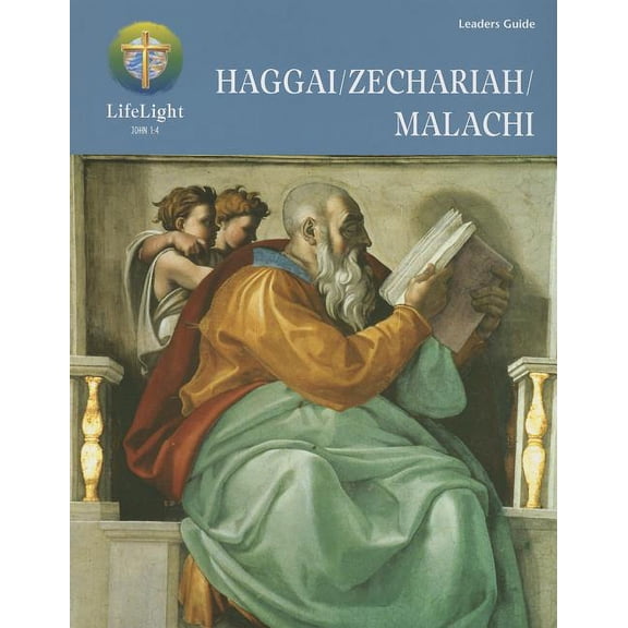 Pre-Owned Lifelight (Concordia): Lifelight: Haggai/Zechariah/Malachi - Leaders Guide (Paperback)