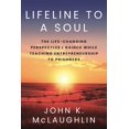 thumbnail image 1 of Lifeline to a Soul: The Life-Changing Perspective I Gained While Teaching Entrepreneurship to Prisoners, (Paperback), 1 of 1