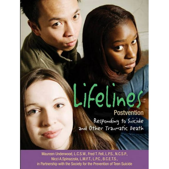 Pre-Owned Lifelines Postvention: Responding to Suicide and Other Traumatic Death (Paperback) 1592859771 9781592859771