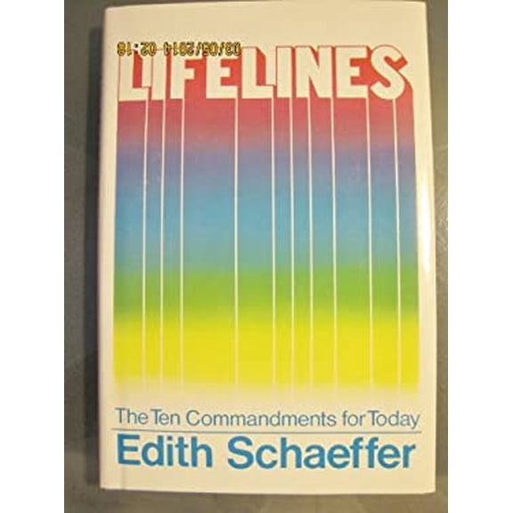 Pre-Owned Lifelines: The Ten Commandments for Today (Hardcover) 0891072284 9780891072287