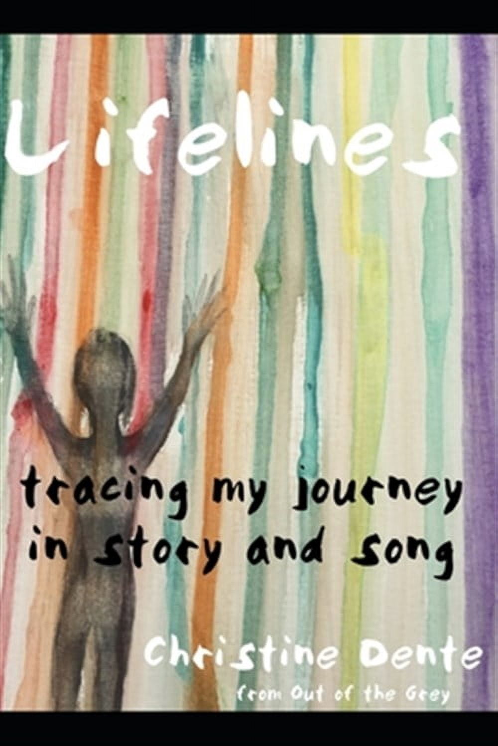 Lifelines: Tracing My Journey in Story and Song - Walmart.com