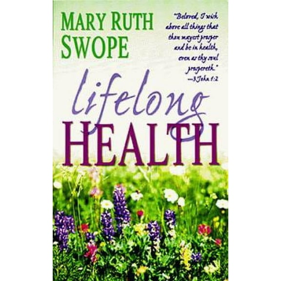 Pre-Owned Lifelong Health (Paperback) 9780883685105