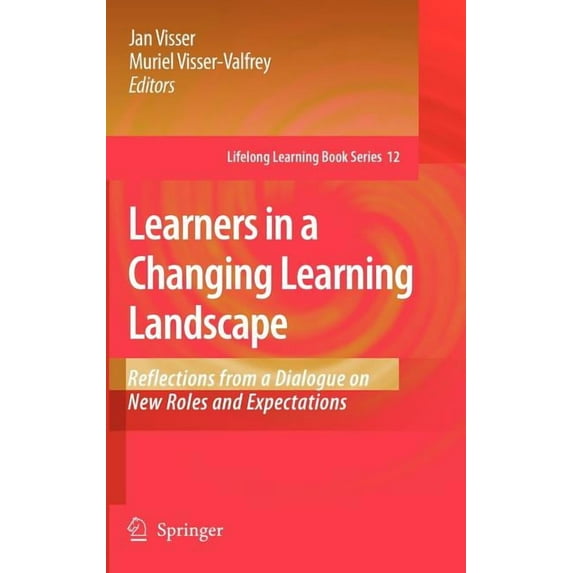 Lifelong Learning Book: Learners in a Changing Learning Landscape: Reflections from a Dialogue on New Roles and Expectations (Hardcover)