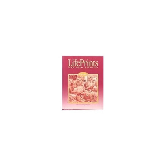 Pre-Owned Lifeprints: Esl for Adults : Literacy (Paperback) 1564202372 9781564202376