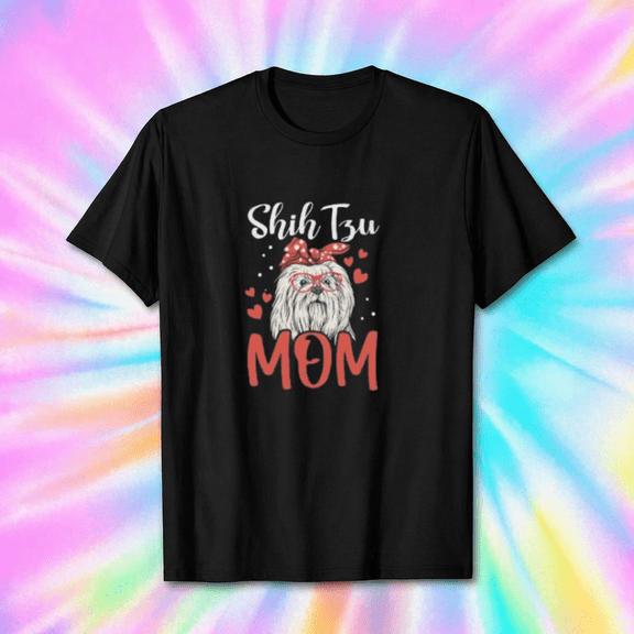 Lifes Better with a Shih Tzu Dog Mom Pride Pet Unisex T-Shirt, S-5XL