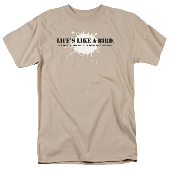 Lifes Like A Bird Officially Licensed Adult T Shirt