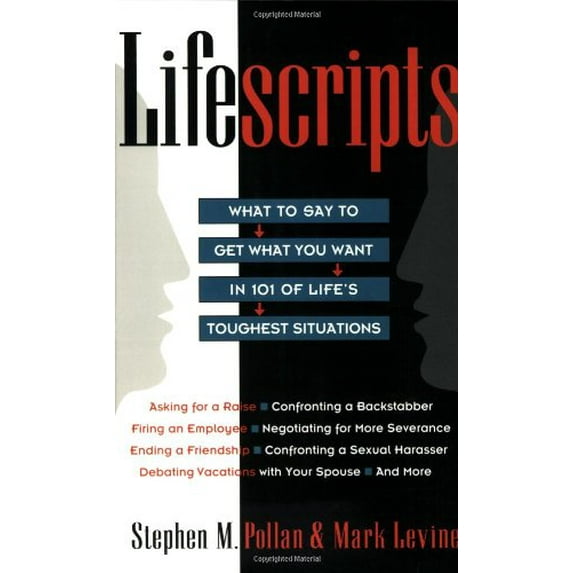 Pre-Owned Lifescripts: What to Say to Get What You Want in 101 of Life's Toughest Situations, 9780020360483, 0020360487, Paperback, 1 edition
