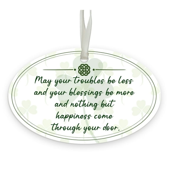 Lifesong Milestones Inspirtaional Irish Oval Ornament 4x2.5in - May Your Trouble Be Less