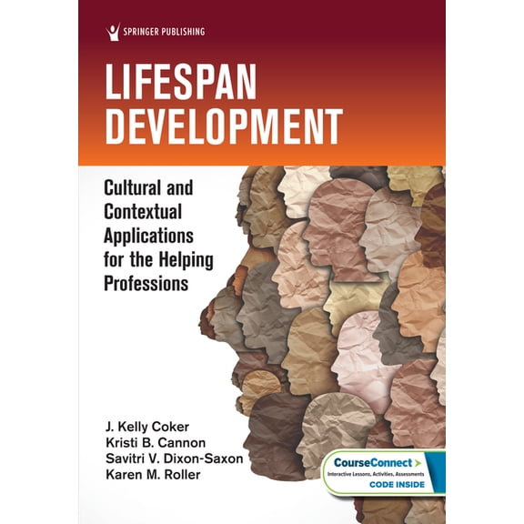 Lifespan Development: Cultural and Contextual Applications for the Helping Professions, (Paperback)