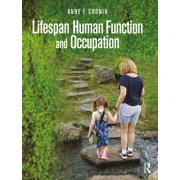 Lifespan Human Function and Occupation, Paperback