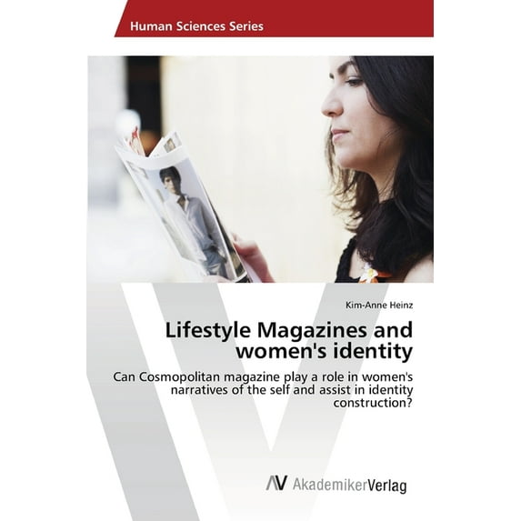 Lifestyle Magazines and women's identity (Paperback)