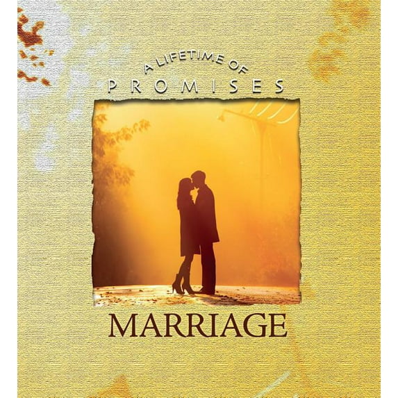 Lifetime of Promises: Marriage (Hardcover)
