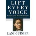 thumbnail image 1 of Lift Every Voice : Turning a Civil Rights Setback Into a New Vision of Social Justice (Paperback), 1 of 1