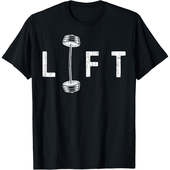 Lift Funny Gym Inspiring Motivational Graphic T-Shirt