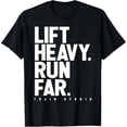 thumbnail image 1 of Lift Heavy Run Far Hybrid Athlete Training Gym Running Lover T-Shirt, 1 of 4