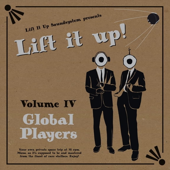 Lift It Up! Vol.4: Global Players (LP)