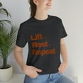 thumbnail image 1 of Lift Rest Repeat Weightlifting Body Builder tshirt S-3XL, 1 of 10