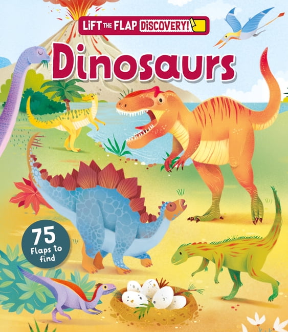 Lift the Flap: Discovery! Lift the Flap: Discovery! Dinosaurs, (Hardcover)