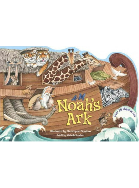 Lift-the-Flap: Noah's Ark (Board book)