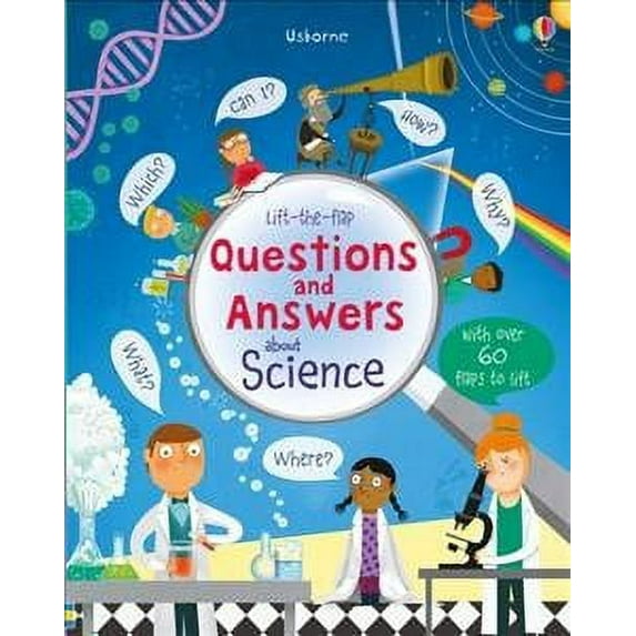 Lift-the-Flap Questions and Answers About Science