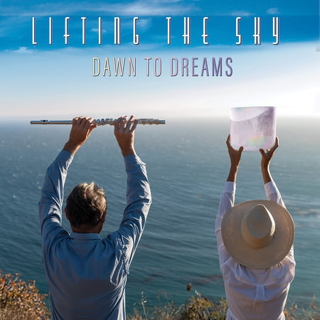 Lifting the Sky - Dawn to Dreams - Music & Performance - CD