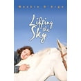 thumbnail image 1 of Pre-Owned Lifting the Sky (Hardcover) 1599901862 9781599901862, 1 of 1