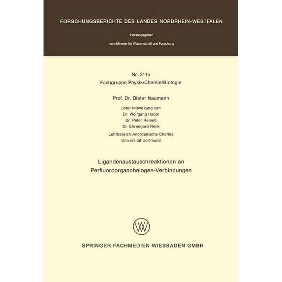 Ligandenaustauschreaktionen an Perfluoroorganohalogen-Verbindungen, (Paperback)