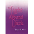 thumbnail image 1 of Light Around the Dark, (Paperback), 1 of 1