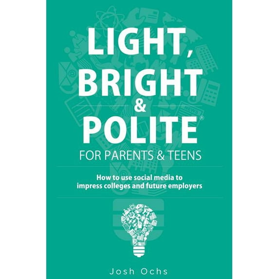 Light, Bright and Polite 2: Parents/Teens (Green), (Paperback)
