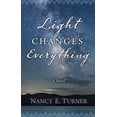 thumbnail image 1 of Light Changes Everything (Hardcover), 1 of 1