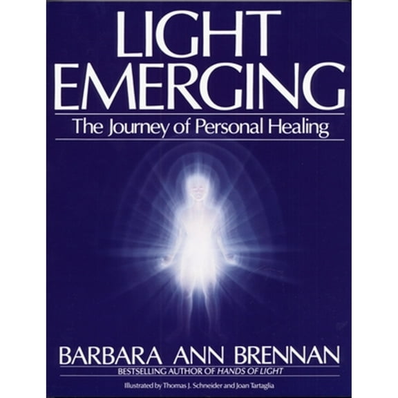 Pre-Owned Light Emerging: The Journey of Personal Healing Paperback