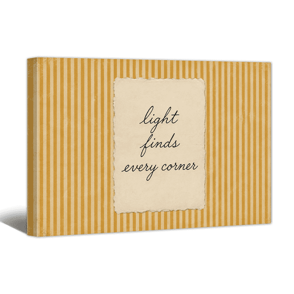 Light Finds Every Corner Canvas Wall Art Striped Affirming Sign Print, Retro Positive Artwork Minimalist Text Painting for Bedroom, Home, Living room Decor