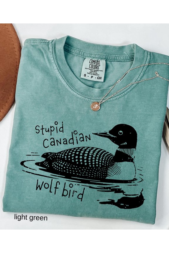 Light Green Loon Graphic Tee Comfort Colors for Sarcastic Animal Lovers and LGBT Pride Gifts