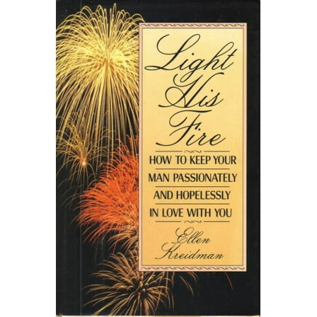 Pre-Owned Light His Fire (Hardcover) 0394580192 9780394580197