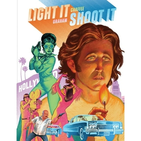 Pre-Owned Light It, Shoot It (Paperback) by Graham Chaffee