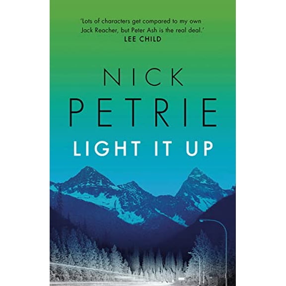 Pre-Owned Light It Up (Ash) [Paperback] NICK PETRIE (Paperback) 1788542533 9781788542531