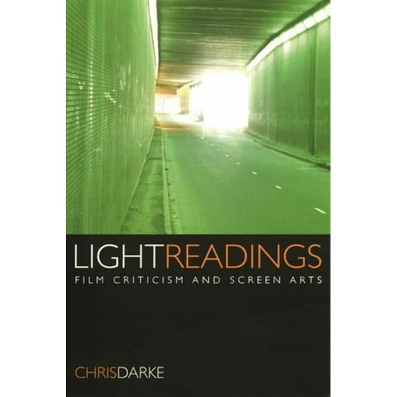 Light Readings: Film Criticism and Screen Arts (Paperback)