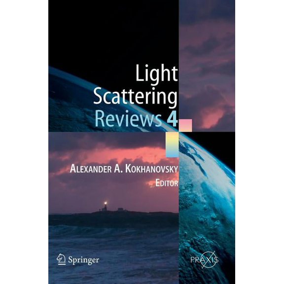 Light Scattering Reviews 4: Single Light Scattering and Radiative Transfer, (Hardcover)