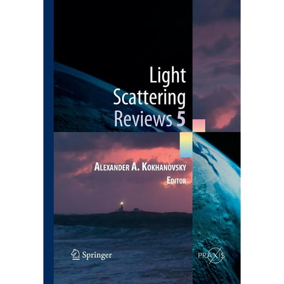 Light Scattering Reviews 5: Single Light Scattering and Radiative Transfer, (Paperback)